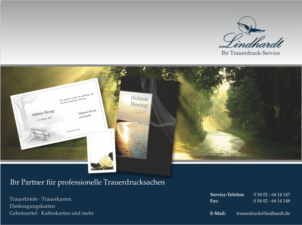 Trauerdruck, Trauerdrucksachen, Trauerbriefe, Trauerkarten, Trauerdanksagungen, Gebetszettel, Totenbilder, Erinnerungsbilder für Osnabrück und Umgebung. Bissendorf, Wallenhorst, Bramsche, Hasbergen, Bohmte, Bad Essen, Alfhausen, Lotte, Belm, Melle